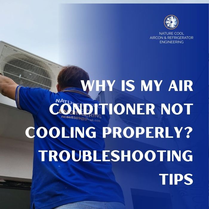 Why Is My Air Conditioner Not Cooling Properly? Troubleshooting Tips ... Why Is My Air Conditioner Not Cooling Properly? Troubleshooting Tips ...