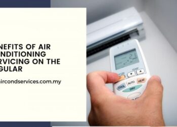 Benefits of Servicing Your Air Conditioning Regularly [2024]